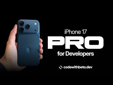iPhone 17 Pro – A Developer’s Review thumbnail