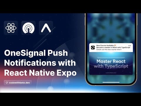 Tutorial Push Notifications in React Native with Expo & OneSignal thumbnail